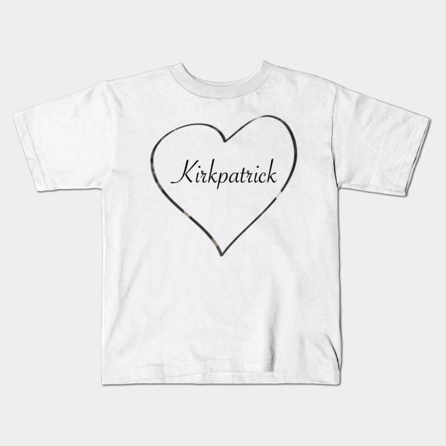 Heart Kirkpatrick (Black) Kids T-Shirt by OhHeyChasez